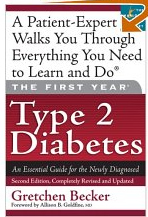 The Guide for the Newly Diagnosed Diabetes Patient
