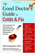The Good Doctor's Guide to Colds and Flu 